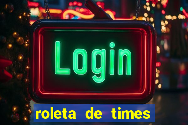 roleta de times (fifa 23)